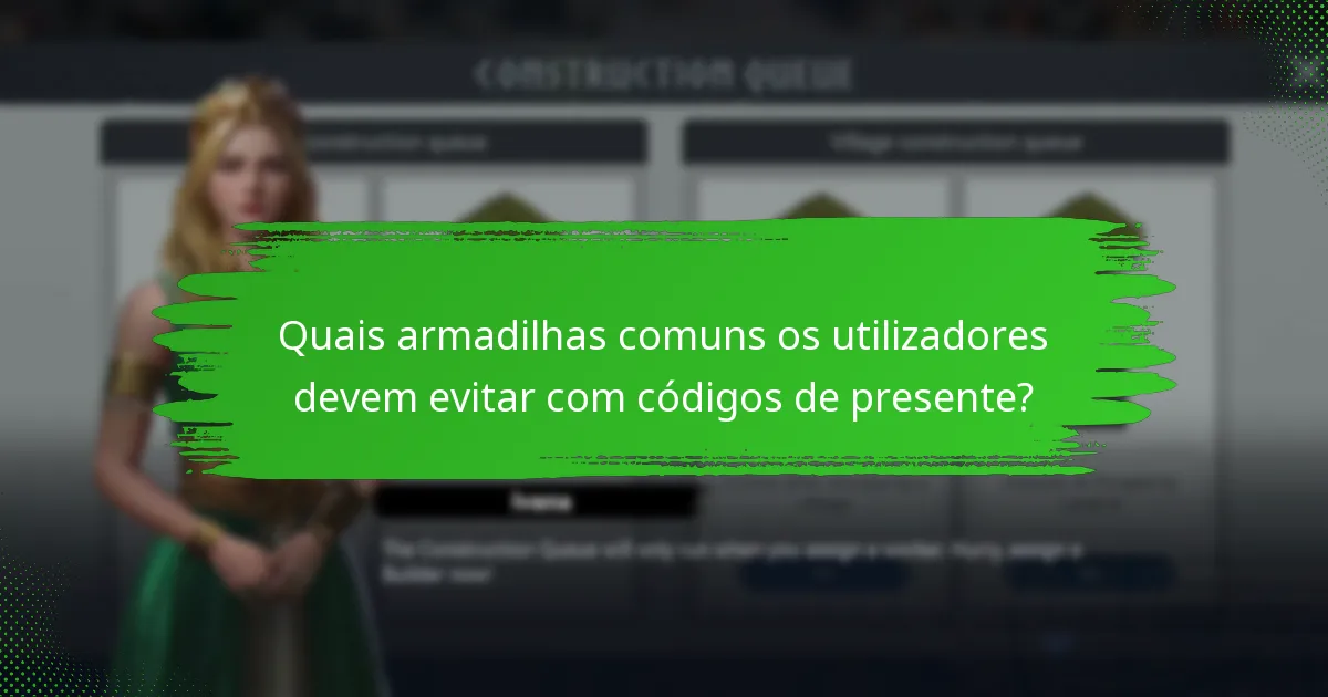 Como podem os utilizadores maximizar o valor dos códigos de presente?